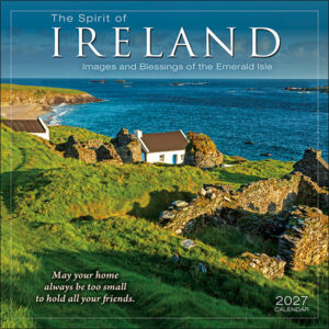The Spirit of Ireland 2027 Wall Calendar