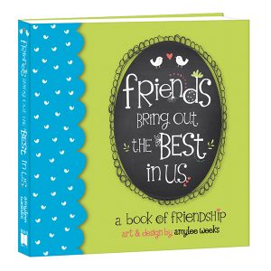 Friends Bring Out the Best In Us