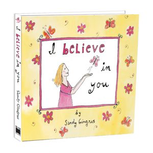 I Believe In You