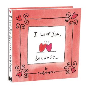I Love You Because