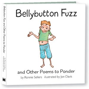 Bellybutton Fuzz and Other Poems to Ponder