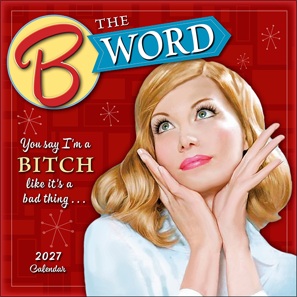 The B Word 2027 Wall Calendar