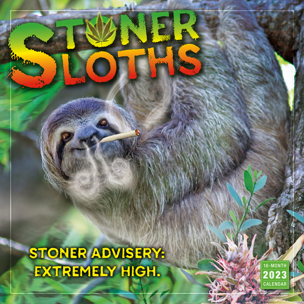 Stoner Sloths 2023 Wall Calendar - RSVP