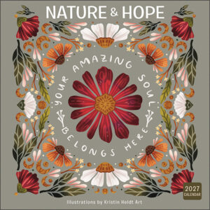Nature and Hope 2027 Wall Calendar