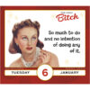 The Daily Bitch 2026 Daily Calendar - Image 3