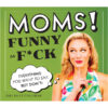 Moms! Funny as F*ck 2026 Boxed Daily Calendar - Image 5