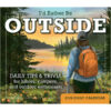 I'd Rather Be Outside 2026 Boxed Daily Calendar - Image 5