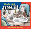 Work is a Joke! 2026 Boxed Daily Calendar - Image 3