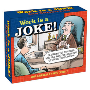 Work is a Joke! 2026 Boxed Daily Calendar