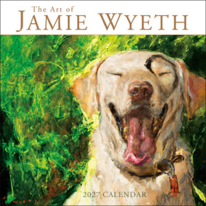 The Art of Jamie Wyeth 2027 Wall Calendar